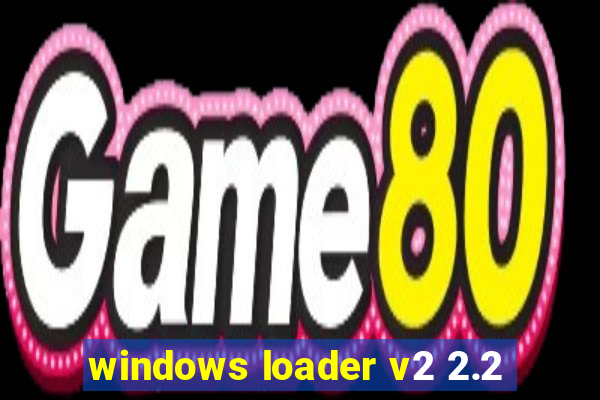 windows loader v2 2.2